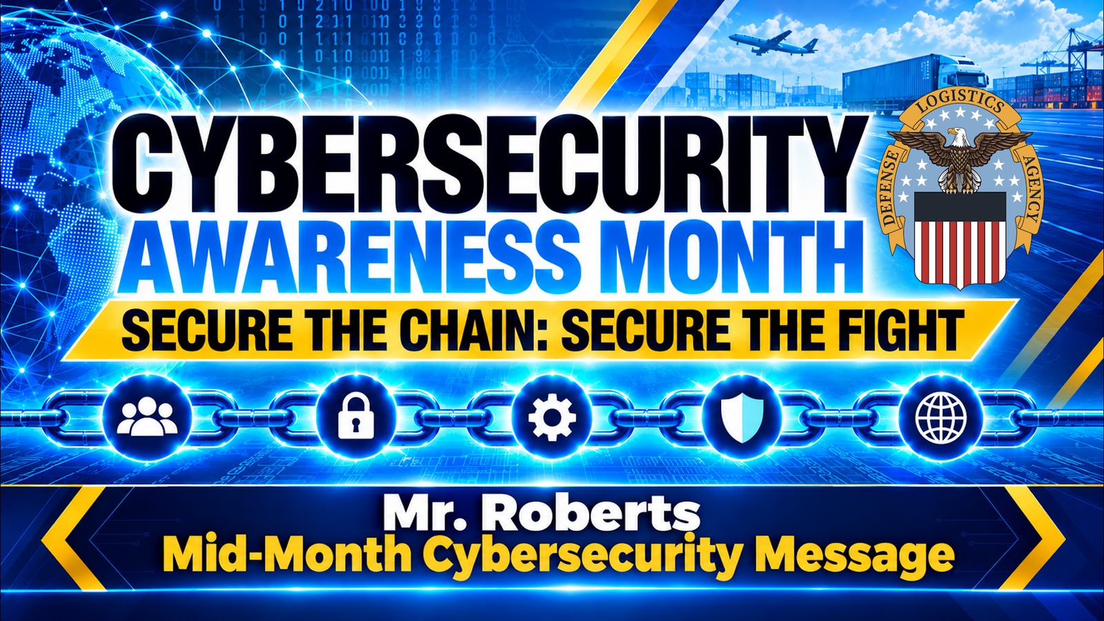 Cybersecurity Awareness Month Mid-Month Message From Adarryl Roberts, DLA CIO (emblem, open caption)