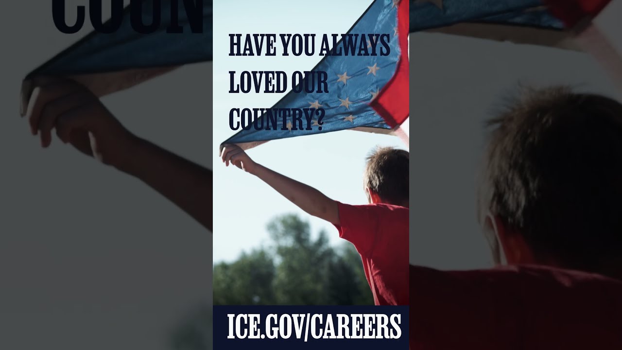 Join ICE and protect the nation you’ve always loved.